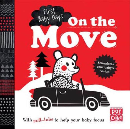 First Baby Days – On The Move